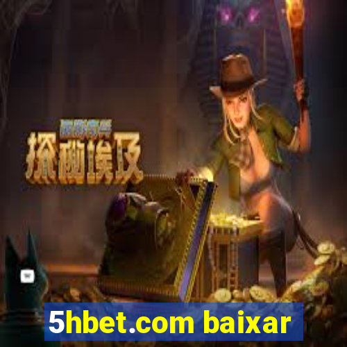 5hbet.com baixar